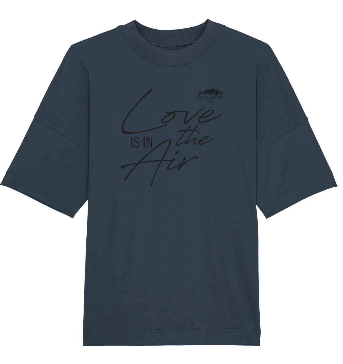 Love is in the Air 2021 (black) - Bio Oversize T-Shirt >> Front-Print